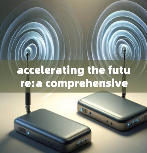 accelerating the future:a comprehensive evaluation of accelerating software 226 accelerating the future:a comprehensive evaluation of accelerating software 226